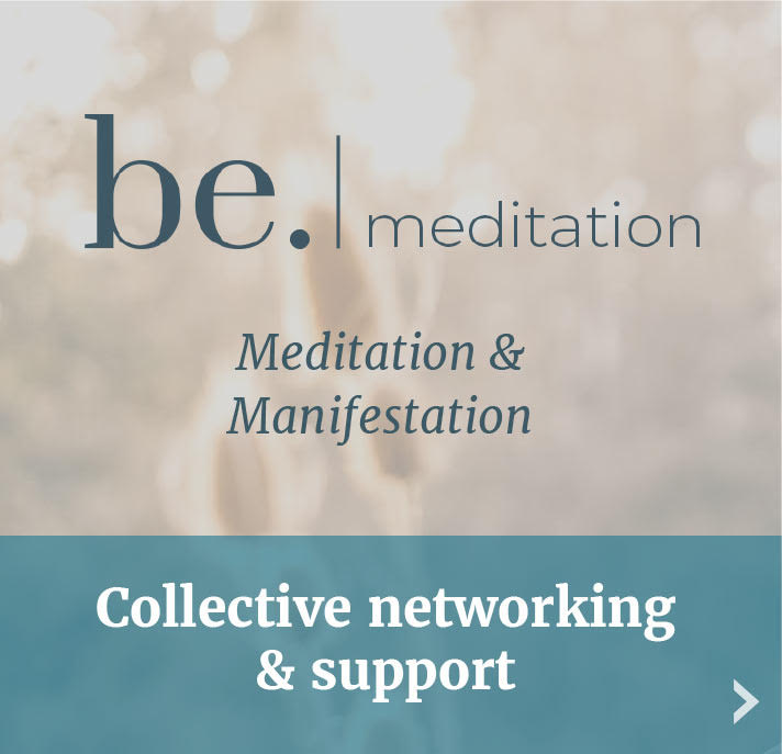 be. meditation collective networking and support